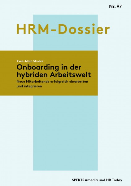 Nr. 97: Onbording in der hybriden Arbeitswelt