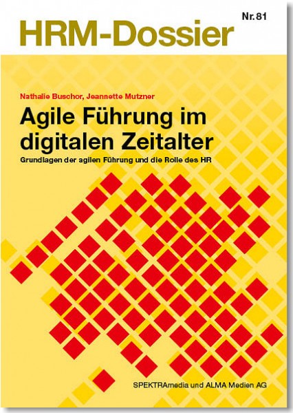 Nr. 81: Agile Führung im digitalen Zeitalter