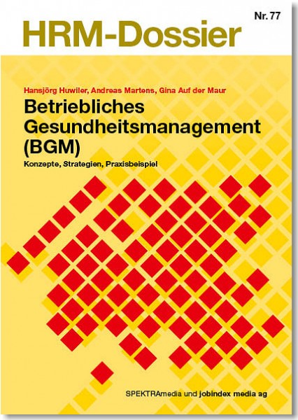 Nr. 77: Betriebliches Gesundheitsmanagement