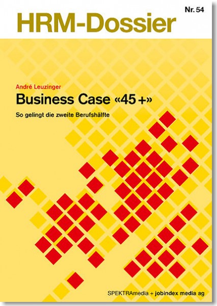 Nr. 54: Business Case «45 +»