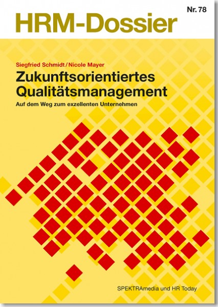 Nr. 78: Zukunftsorientiertes Qualitätsmanagement