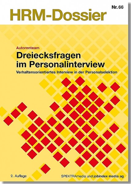 Nr. 66: Dreiecksfragen im Personalinterview