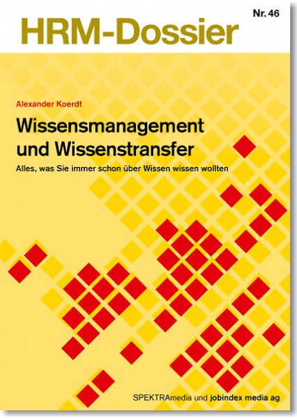 Nr. 46: Wissensmanagement und Wissenstransfer