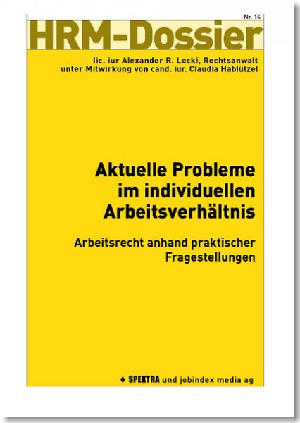 Nr. 14: Aktuelle Probleme im individuellen Arbeitsverhältnis