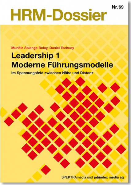 Nr. 69: Leadership 1 - Moderne Führungsmodelle